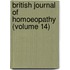British Journal of Homoeopathy (Volume 14)
