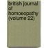 British Journal of Homoeopathy (Volume 22)