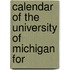 Calendar Of The University Of Michigan For
