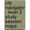 Cfa Navigator - Level 3 Study Session Maps door Bpp Learning Media Ltd