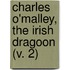 Charles O'Malley, The Irish Dragoon (V. 2)