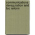 Communications Deregulation And Fcc Reform