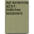 DaF-Lernkrimis A2/B1: Tödliches Testament