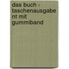 Das Buch - Taschenausgabe Nt Mit Gummiband by Roland Werner