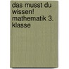 Das musst du  wissen! Mathematik 3. Klasse door Sonja Reichert