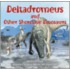 Deltadromeus and Other Shoreline Dinosaurs