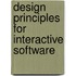 Design Principles For Interactive Software