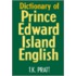 Dictionary Of Prince Edward Island English
