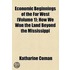 Economic Beginnings Of The Far West (1912)