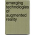 Emerging Technologies of Augmented Reality