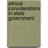 Ethical Considerations in State Government