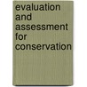 Evaluation And Assessment For Conservation by Ian F. Spellerberg