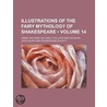Fairy Mythology of Shakespeare (Volume 14) by James Orchard Halliwell-Phillipps