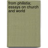 From Philistia; Essays On Church And World door Jonathan Brierley