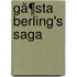 Gã¶Sta Berling's Saga