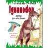 Iguanodon and Other Plant-Eating Dinosaurs door Jinny May Johnson
