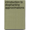 Introduction to Diophantine Approximations door Serge Lang