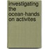 Investigating the Ocean-Hands on Activites