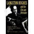 Langston Hughes And The  Chicago Defender