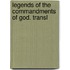 Legends Of The Commandments Of God. Transl