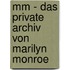 Mm - Das Private Archiv Von Marilyn Monroe
