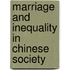 Marriage And Inequality In Chinese Society