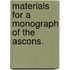 Materials For A Monograph Of The Ascons.