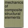 Mechanics Of Composite Structural Elements door W. Kissing