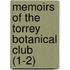 Memoirs of the Torrey Botanical Club (1-2)