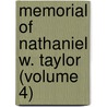 Memorial Of Nathaniel W. Taylor (Volume 4) door Leonard Bacon