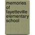 Memories of Fayetteville Elementary School