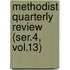 Methodist Quarterly Review (Ser.4, Vol.13)