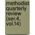 Methodist Quarterly Review (Ser.4, Vol.14)