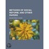 Methods Of Social Reform, And Other Papers