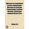 Museums in Lackawanna County, Pennsylvania by Not Available