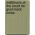 Mã©Moirs Of The Count De Grammont; Conta