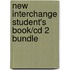 New Interchange Student's Book/Cd 2 Bundle