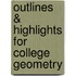 Outlines & Highlights For College Geometry
