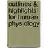 Outlines & Highlights For Human Physiology