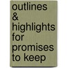 Outlines & Highlights For Promises To Keep door Reviews Cram101 Textboo