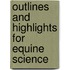 Outlines And Highlights For Equine Science