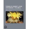 Poems by Robert Louis Stevenson (Volume 2) by Robert Louis Stevension