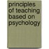 Principles of Teaching Based on Psychology