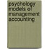 Psychology Models Of Management Accounting