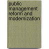 Public Management Reform And Modernization by Edoardo Ongaro
