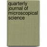 Quarterly Journal Of Microscopical Science door Unknown Author
