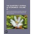 Quarterly Journal of Economics (Volume 21)