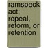 Ramspeck Act; Repeal, Reform, Or Retention