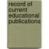 Record Of Current Educational Publications