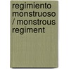 Regimiento monstruoso / Monstrous Regiment door Mr Terry Pratchett